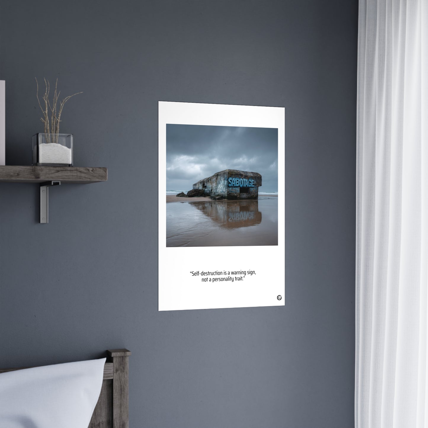 Matte Poster — 'Self-Destruction Is a Warning Sign' Coastal Bunker Photo Print